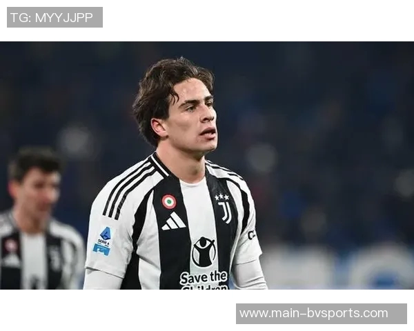 米体报道伊尔迪兹在尤文不可或缺但薪资最低蓝军枪手巴萨盯上他