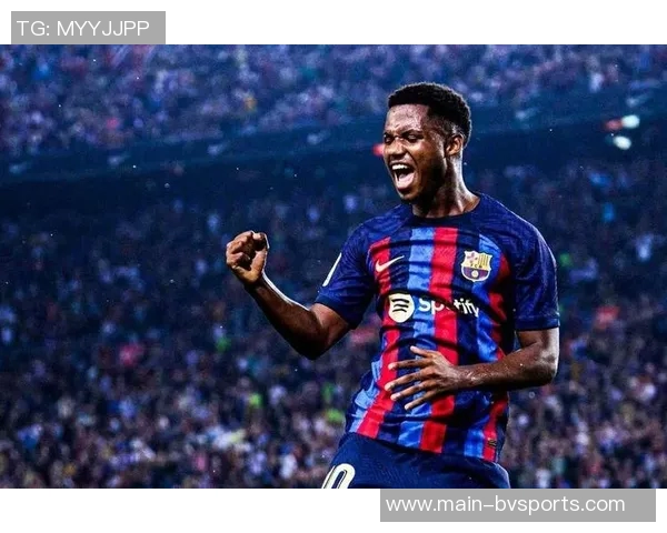 巴萨拒绝法蒂回归计划摩纳哥以1100万买断球员