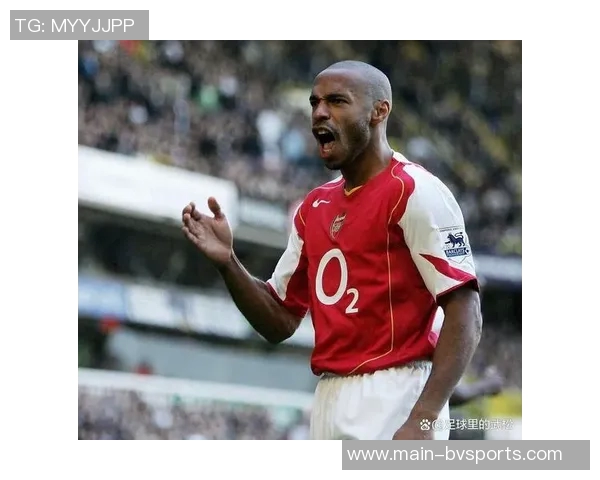 亨利期待阿森纳重返英超巅峰希望不成乌鸦嘴之言